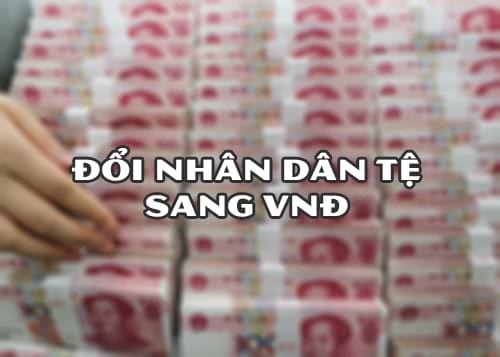 30 tệ bằng bao nhiêu tiền việt theo tỷ giá hiện nay