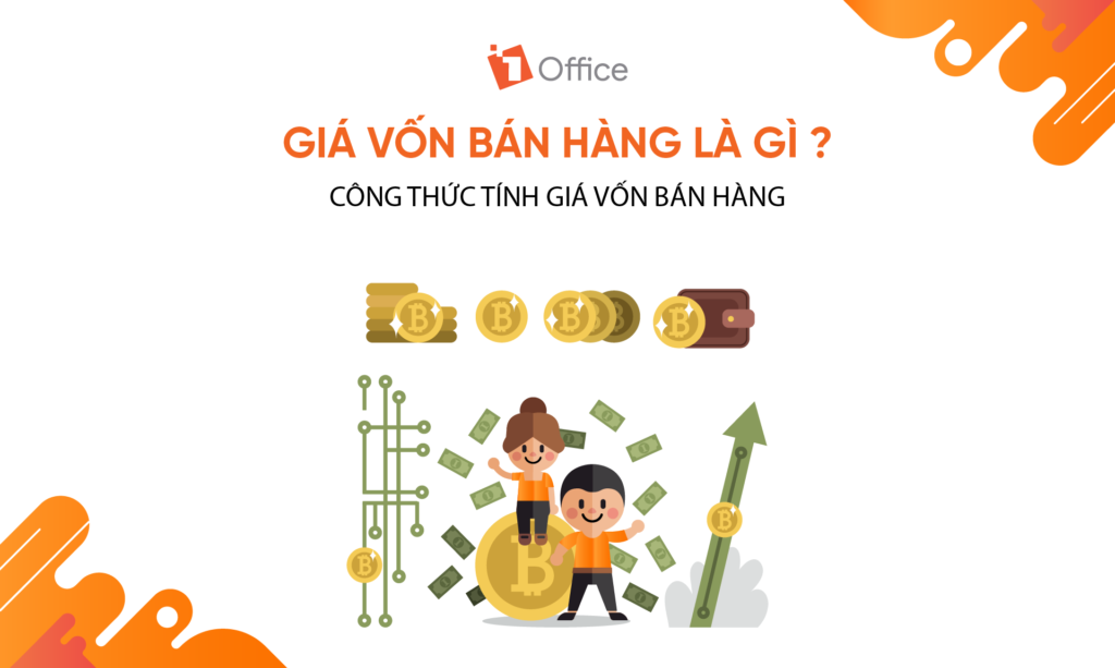 Giá vốn hàng bán là gì? Bao gồm những gì và cách tính